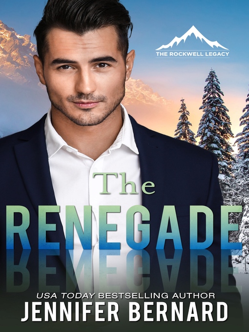 Title details for The Renegade by Jennifer Bernard - Available